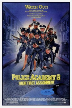 poster Police Academy 2: Their First Assignment
        &nbsp;&nbsp;(1985)
        