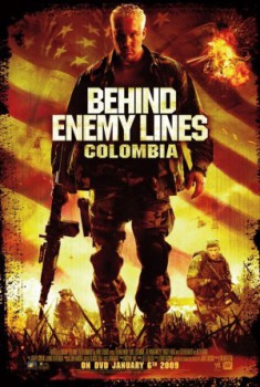 poster Behind Enemy Lines: Colombia
        &nbsp;&nbsp;(2009)
        