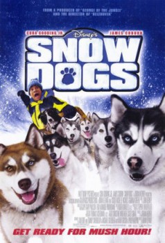 poster Snow Dogs
        &nbsp;&nbsp;(2002)
        