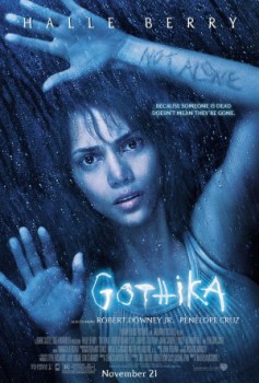 poster Gothika
        &nbsp;&nbsp;(2003)
        