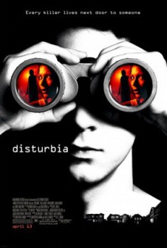 poster Disturbia
        &nbsp;&nbsp;(2007)
        